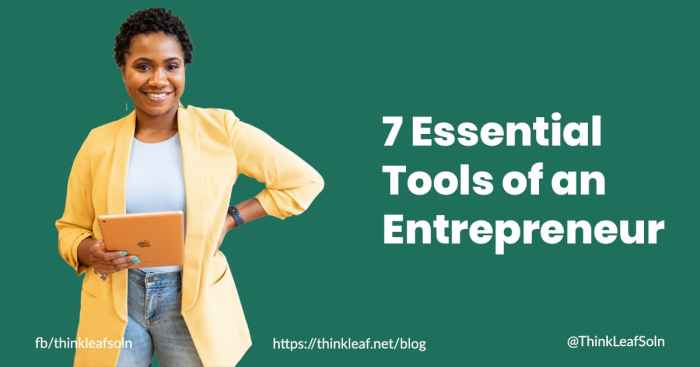 Tools business essential entrepreneurs entrepreneur every